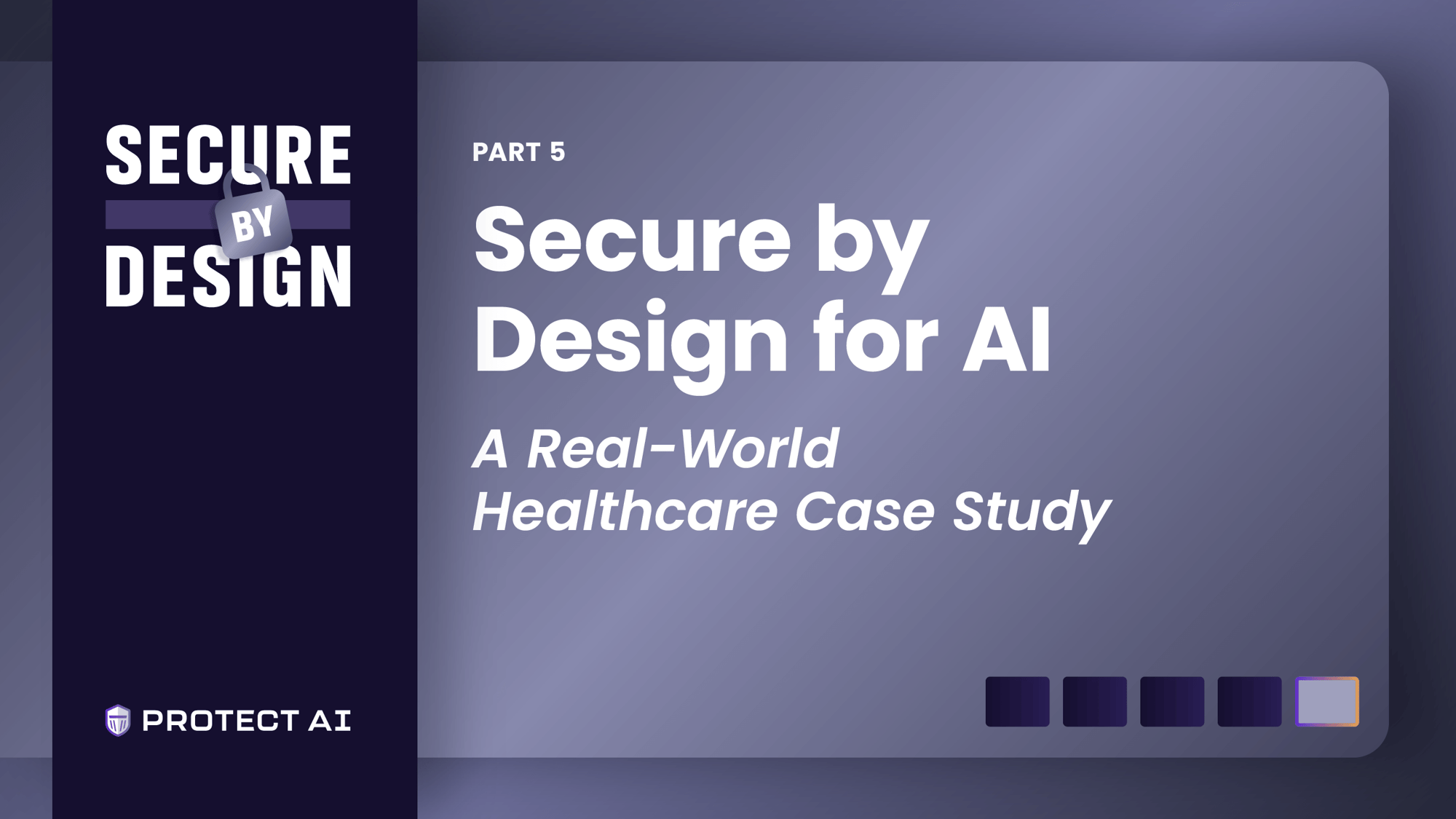 Protect AI-Blog-032625-Secure by Design-5